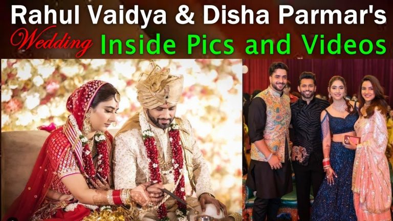 Rahul Vaidya And Disha Parmar Wedding Photos and Videos