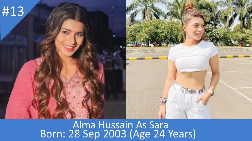 anupama serial cast real name and age Alma Hussain as Sara