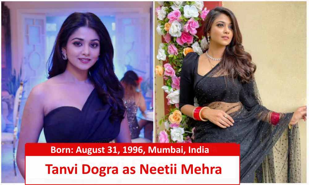 Tanvi Dogra as Neetii Mehra Parineeti serial star cast real name and age