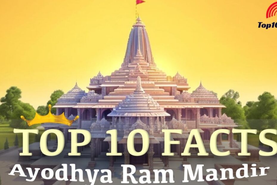 ayodhya ram mandir top 10 facts unique
