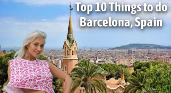 Top 10 Things to do in Barcelona Spain