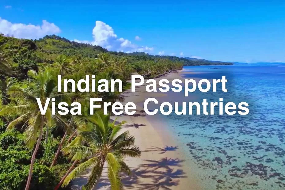 indian passport visa free countries