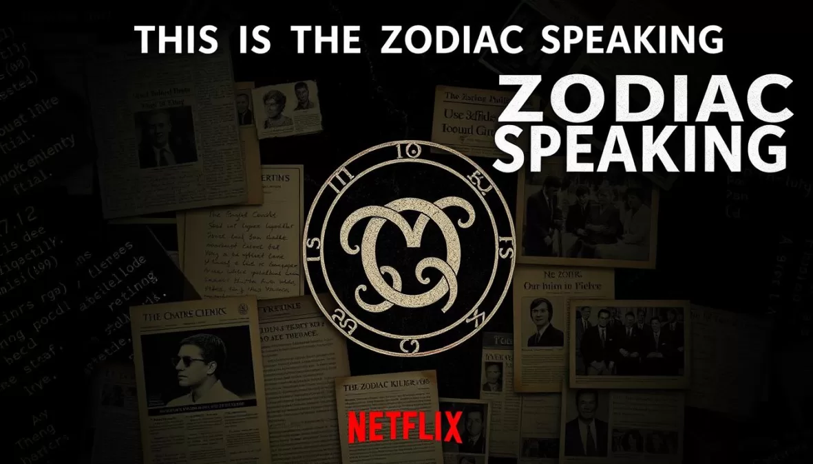 This Is the Zodiac Speaking documentary on Netflix 2025